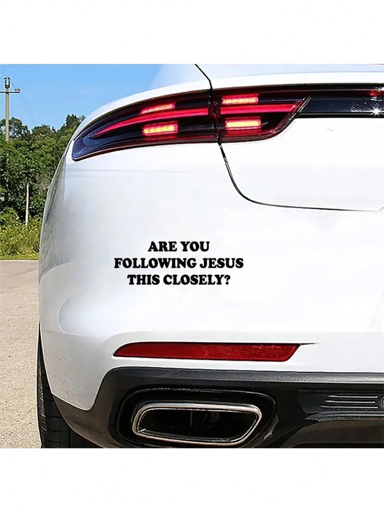 1 Pc Black/White "ARE YOU FOLLOWING JESUS THIS CLOSELY" Vinyl Car Stickers For Car Head Design Modern Hot Selling Window Bumper Decor