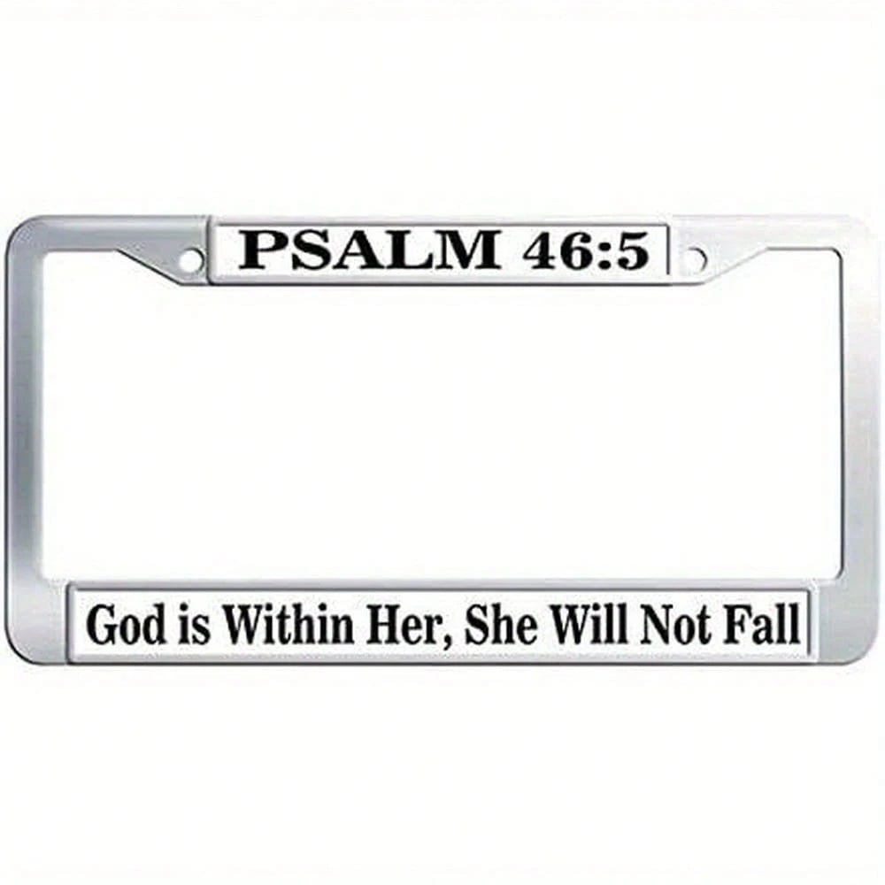 12.2 X 6.3inch "God Is In Her, She Shall Not Fall" Psalm 46:5 Aluminum License Plate Frame- Christian Bible Verse Plaque, Suitable For Religious Cars, Durable And Stylish Design, Car License Plate Ho