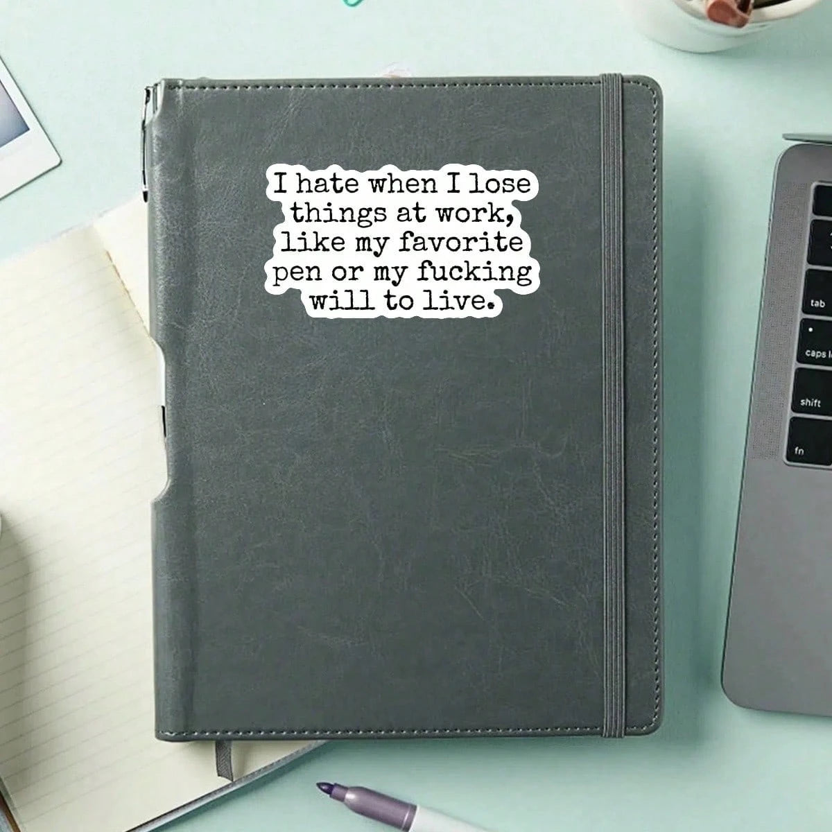 1pc I Hate When I Lose Things At Work Like My Favorite Pen Or My Will To Live Sticker, Funny Relatable Office Humor Bumper Sticker For Car Window Ski Helmet Laptop Tumbler