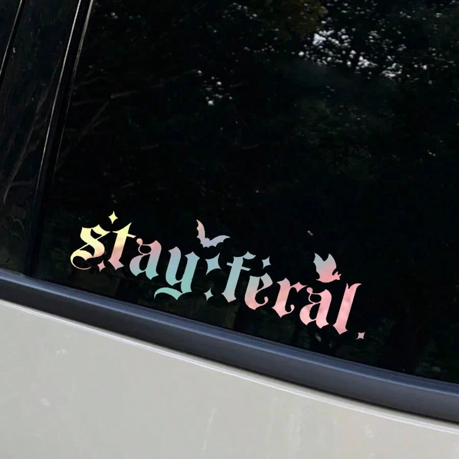 1pc Stay Feral Vinyl Car Decals Wild Stickers Any Flat Surface
