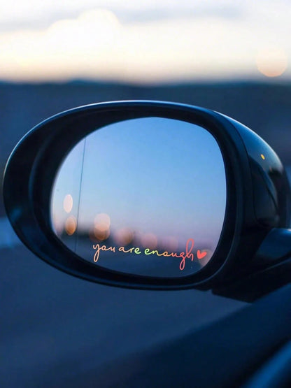 1pc "You Are Enough" Inspiring Decal Sticker, Female Driver Essential, Personalized Car Rearview Mirror Decoration