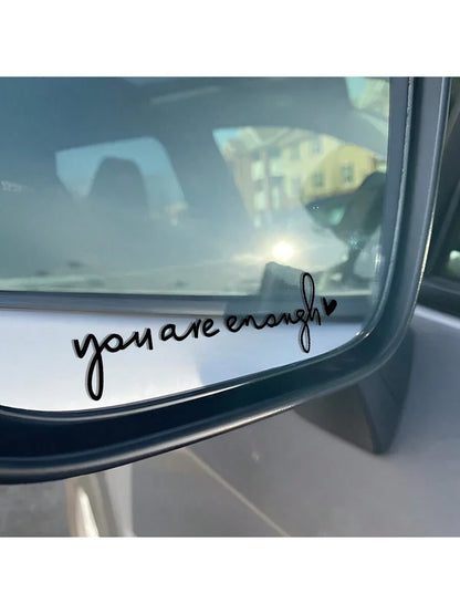 1pc "You Are Enough" Vinyl Sticker Decal For Car Makeup Mirror, Rearview Mirror, Window, Inspirational Sticker
