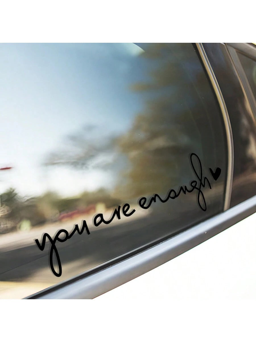 1pc "You Are Enough" Vinyl Sticker Decal For Car Makeup Mirror, Rearview Mirror, Window, Inspirational Sticker