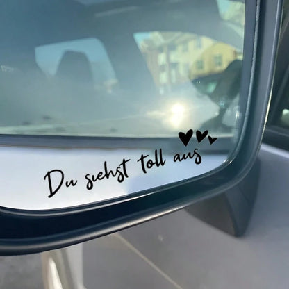 Car Decoration 'You Look Great' Vinyl Sticker Decal For Makeup Mirror, Car Rearview Mirror, Window, Inspirational Decal Du Siehst Klasse Aus, Sticker