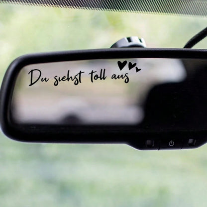 Car Decoration 'You Look Great' Vinyl Sticker Decal For Makeup Mirror, Car Rearview Mirror, Window, Inspirational Decal Du Siehst Klasse Aus, Sticker