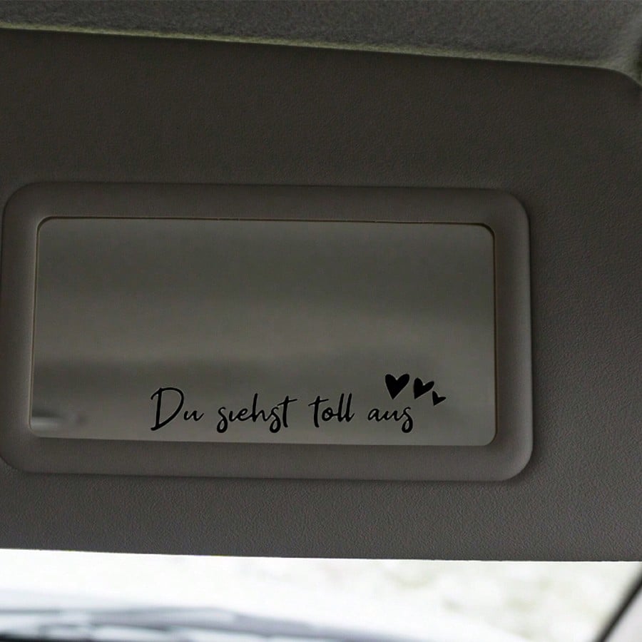 Car Decoration 'You Look Great' Vinyl Sticker Decal For Makeup Mirror, Car Rearview Mirror, Window, Inspirational Decal Du Siehst Klasse Aus, Sticker