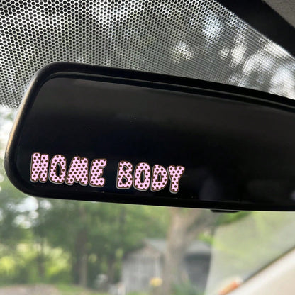 Car Sticker Homebody-Vinyl Sticker, Suitable For Cars, Laptops, Water Bottles, Etc. Car Accessories Sticker.
