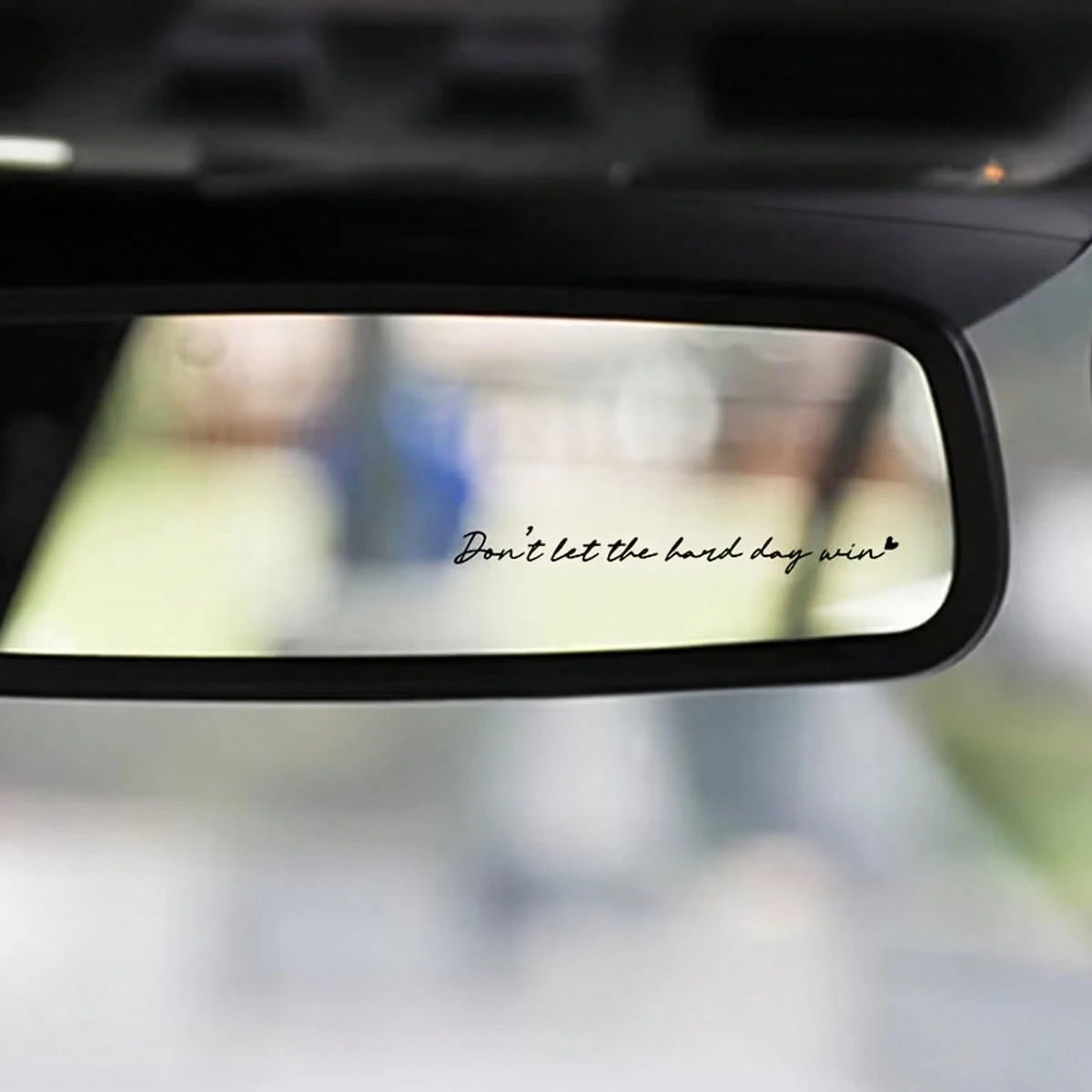 Don't Let A Bad Day Win Rearview Mirror Sticker- Car Rearview Mirror Sticker, Cup Sticker, Laptop Sticker, Refrigerator Sticker, Car Sticker, Window Sticker, Car Sticker, Gift