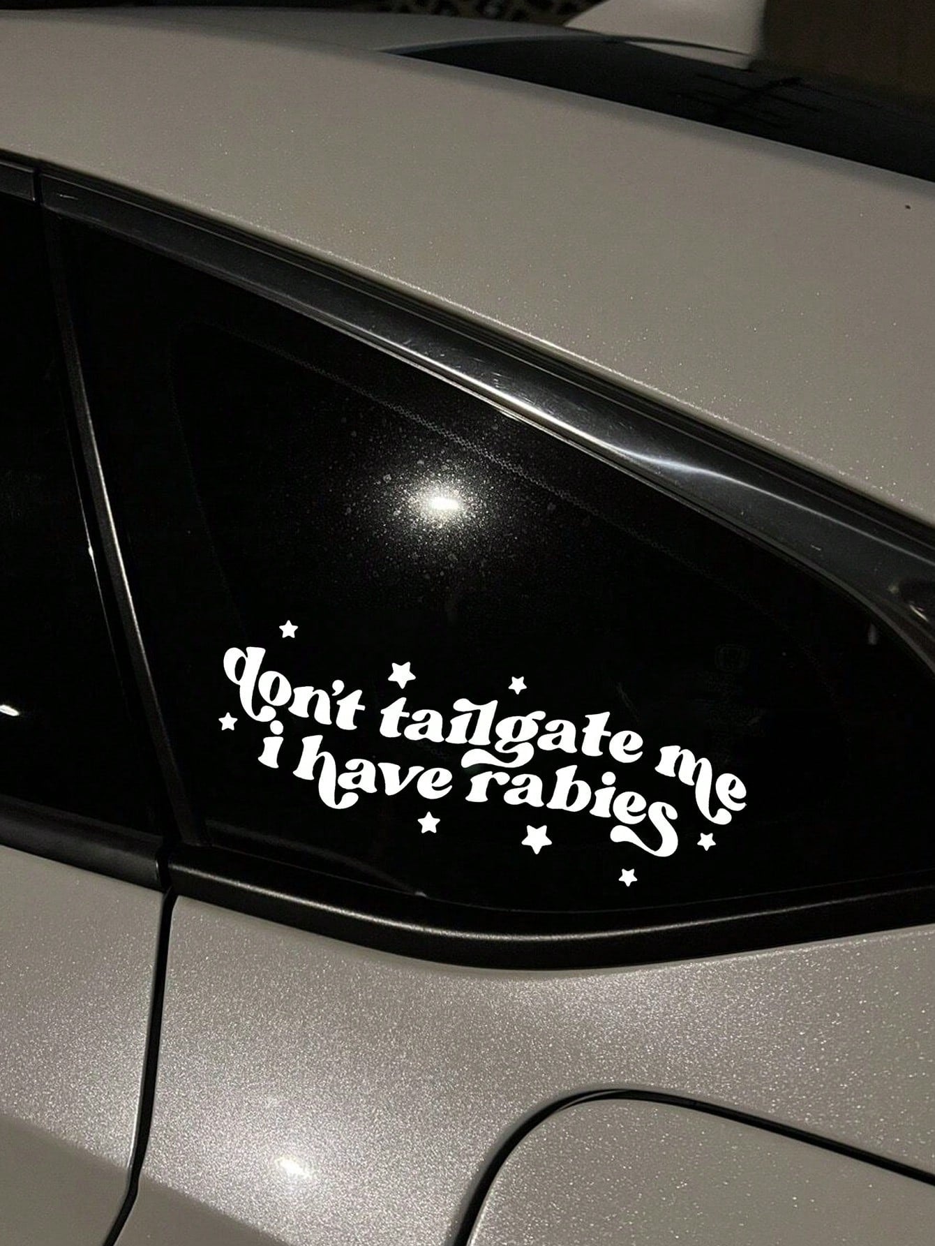 Don't Tailgate Me Close- Funny Car Decal, Car Window Decal Sticker, Car Decals, Car Decal, Cute Decal, Car Decals For Women