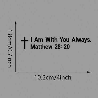 "I Will Always Be With You" Car Sticker, Easy To Peel And Stick (No Residue), Durable Sticker, Suitable For Cars, Motorcycles, Laptops, Windows, Cute Waterproof UV-Resistant No-Residue Vinyl Sticker