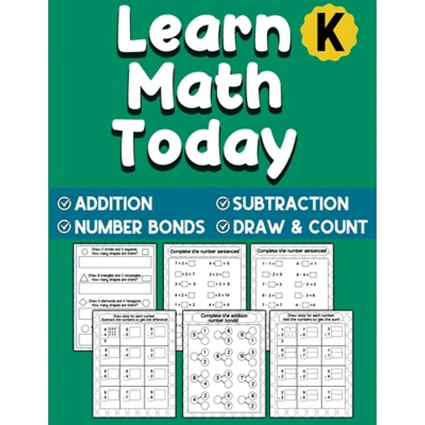 Learn Math Today: Addition And Subtraction Workbook For Kindergarten- Number Bonds Workbook (Paperback) By Elementary Educataion Publishing
