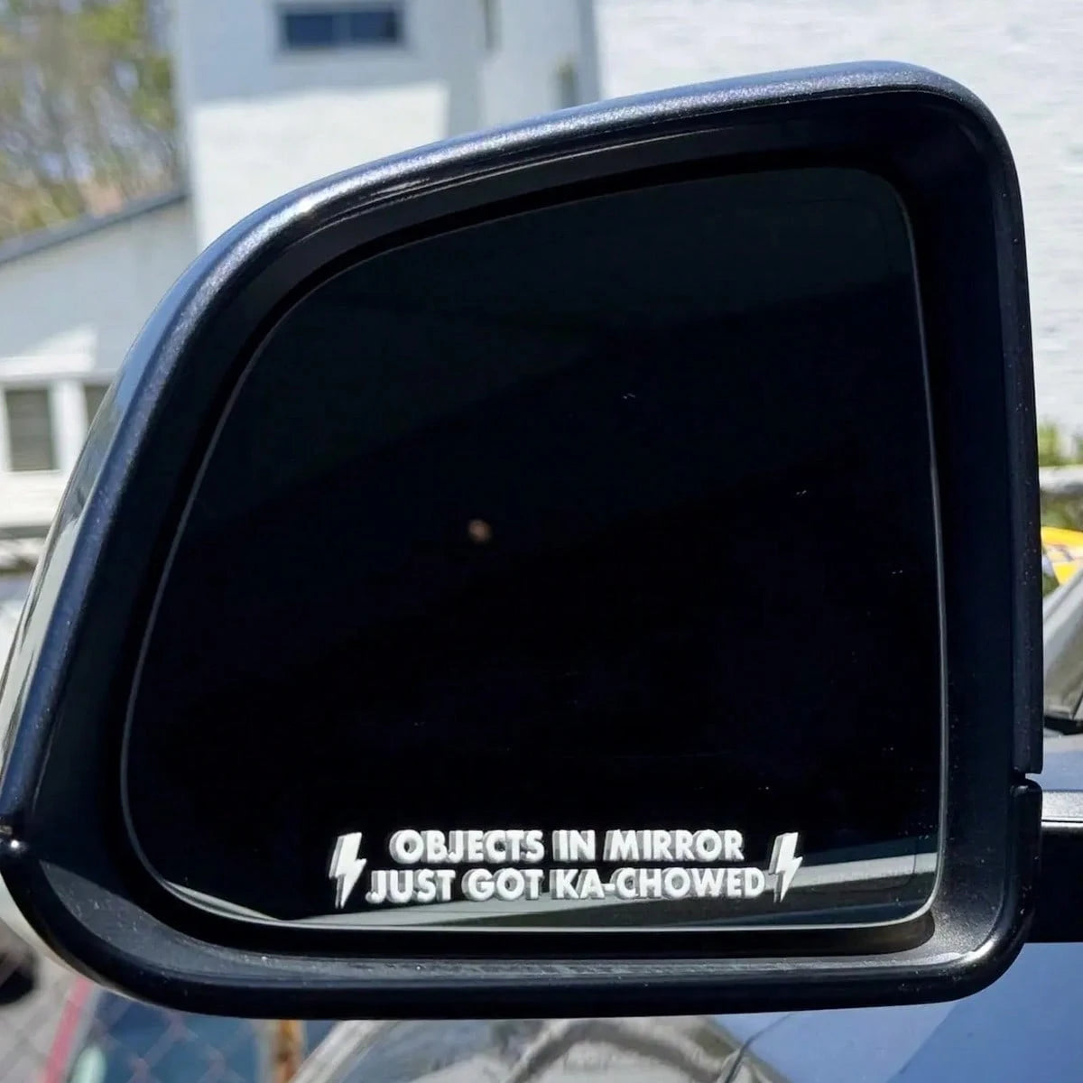 "OBJECTS IN MIRROR JUST GOT KA-CHOWED" Rearview Mirror Stickers-Durable Plastic, Automotive Mirror Waterproof Coating Stickers, Automotive Parts