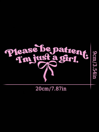 Please Wait, I'm Just A Girl- Funny Car Sticker, Bow Car Window Sticker, Girl Sticker, Cute Car Decal, Women Car Sticker