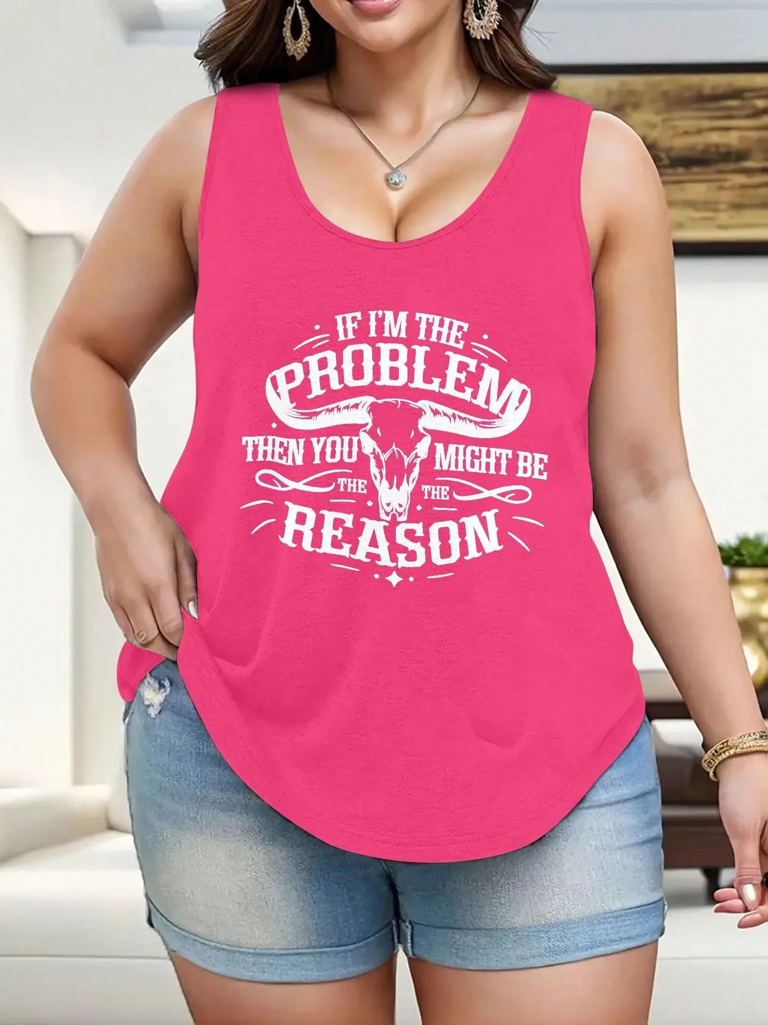 Plus Size If Im The Problem Then You Might Be The Reason Print Women's Tank Top Casual Crew Neck Sleeveless Tank Top For Summer Wear Perfect Gift For