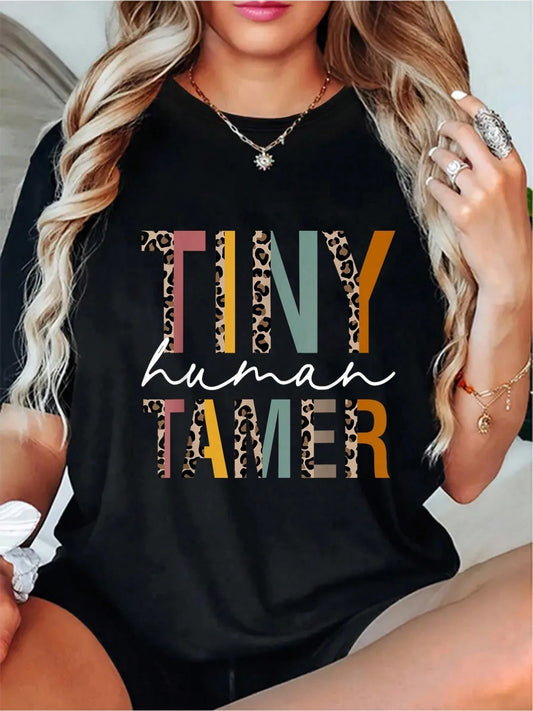 Plus Size Tiny Human Tamer Elementary Daycare Teacher T-Shirt Round Neck Short Sleeve T-Shirt Women Men Graphic Tee Women Size L-3XL 4XL 5XL