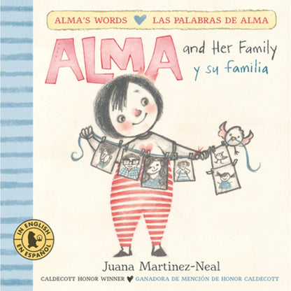 Pre-Owned Alma And Her Family/Alma Y Su Familia (Hardcover) By Juana Martinez-Neal