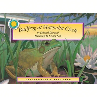 Pre-Owned Bullfrog At Magnolia Circle (Paperback) By Deborah Dennard