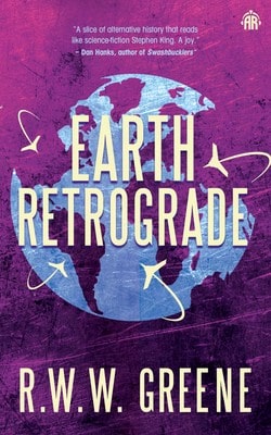 Pre-Owned Earth Retrograde: Book II Of The First Planets (Paperback) By R W W Greene
