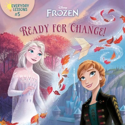 Pre-Owned Everyday Lessons #5: Ready For Change! (Disney Frozen 2) (Paperback) By Random House Disney