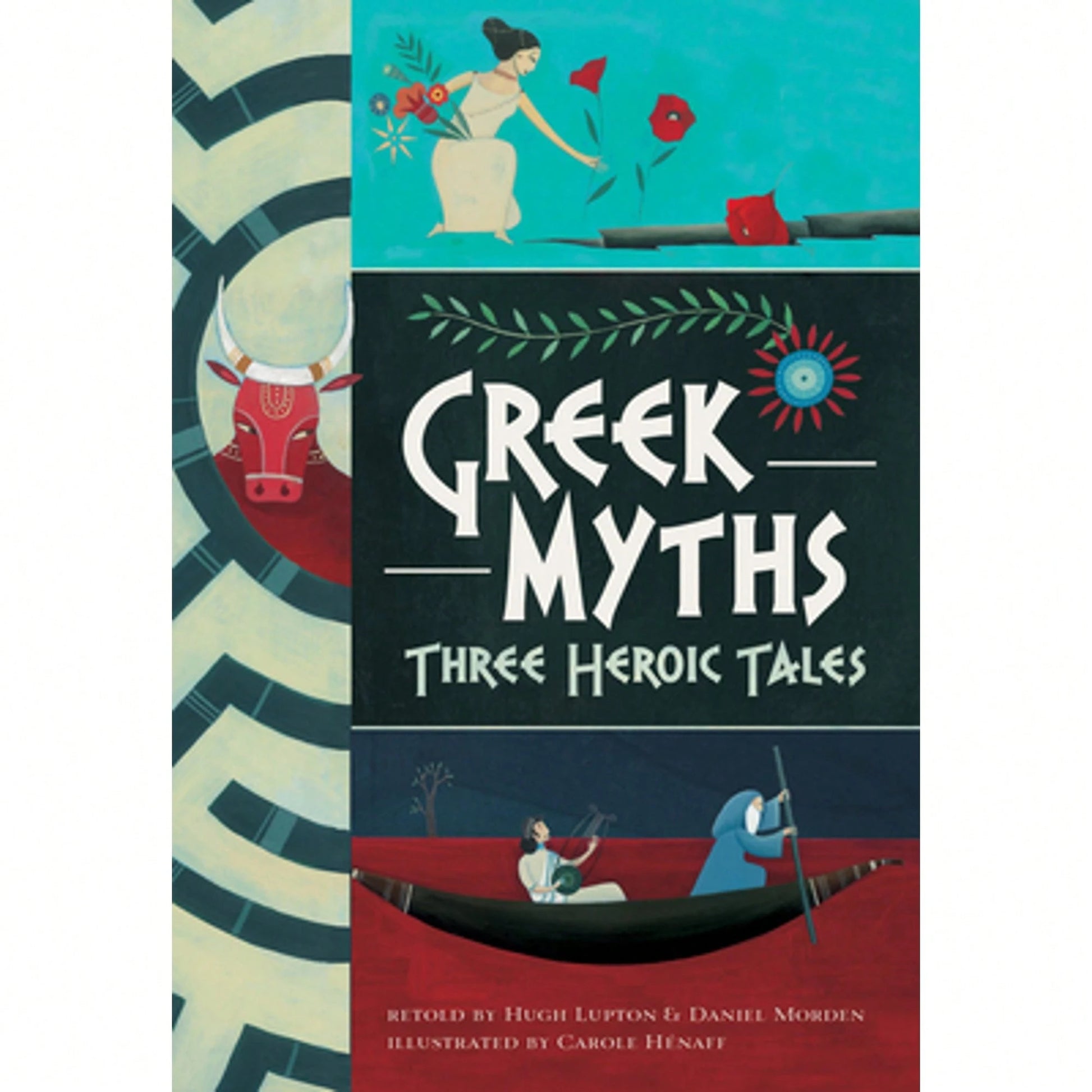 Pre-Owned Greek Myths: Three Heroic Tales (Paperback) By Hugh Lupton, Daniel Morden