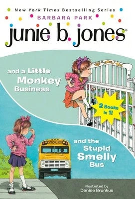 Pre-Owned Junie B. Jones 2-In-1 Bindup: And The Stupid Smelly Bus/And A Little Monkey Business (Paperback) By Barbara Park