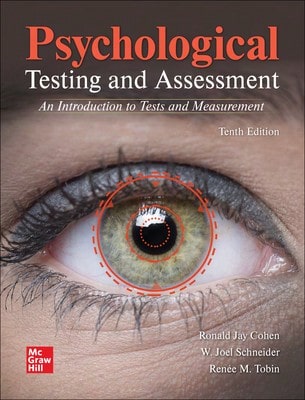 Pre-Owned Looseleaf For Psychological Testing And Assessment (Paperback) By Ronald Jay Cohen, W Joel Schneider, Renée Tobin