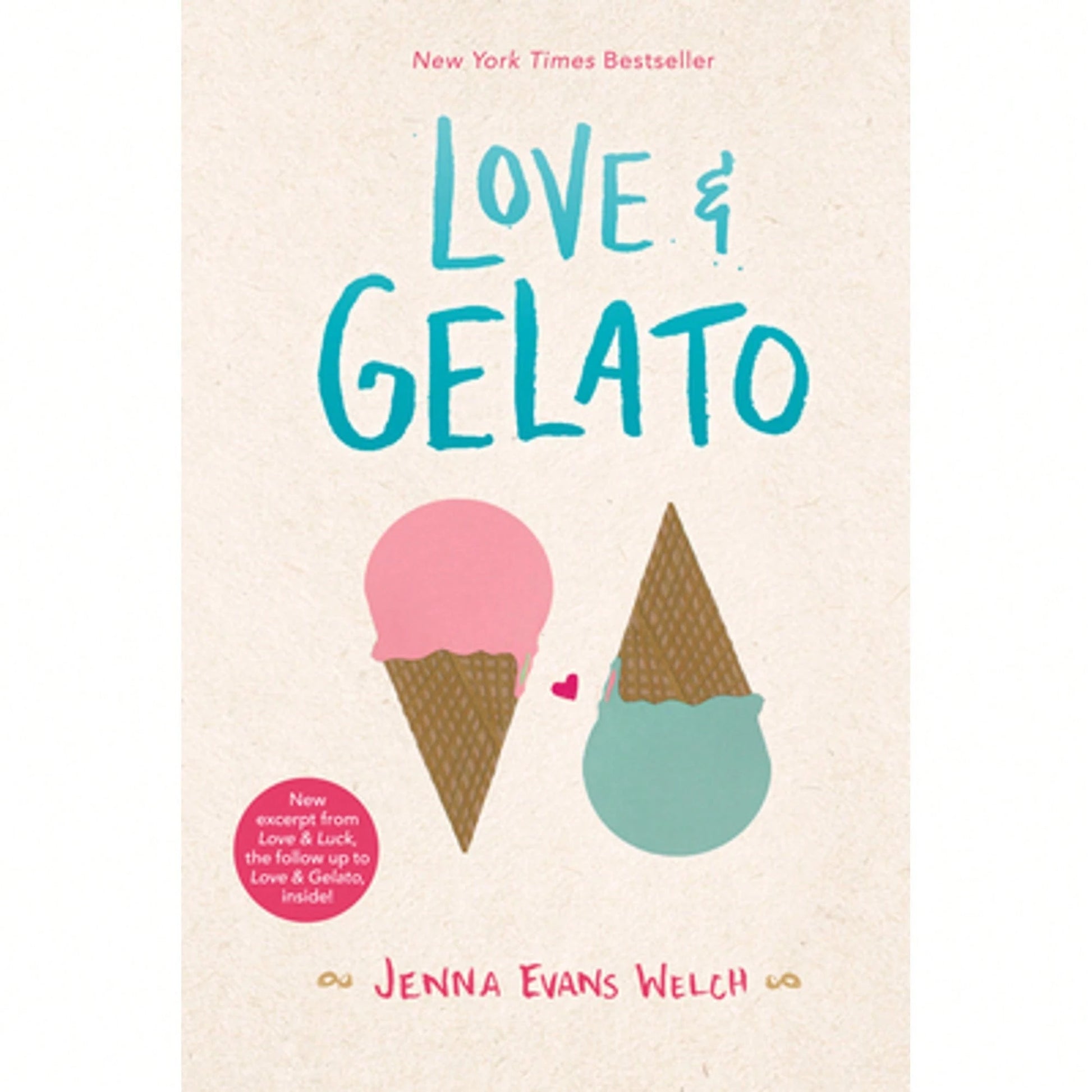 Pre-Owned Love & Gelato (Paperback) By Jenna Evans Welch