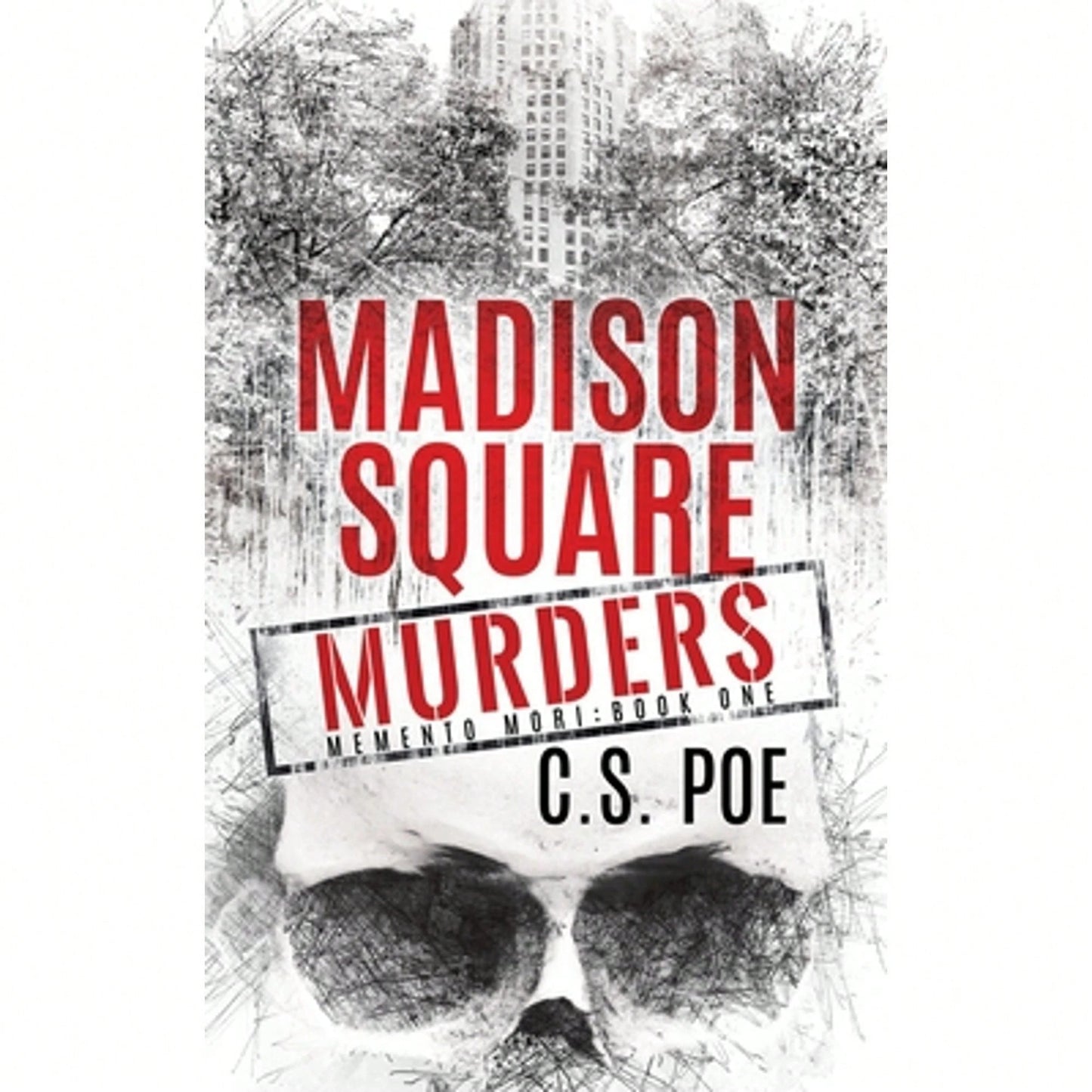 Pre-Owned Madison Square Murders (Paperback) By C S Poe