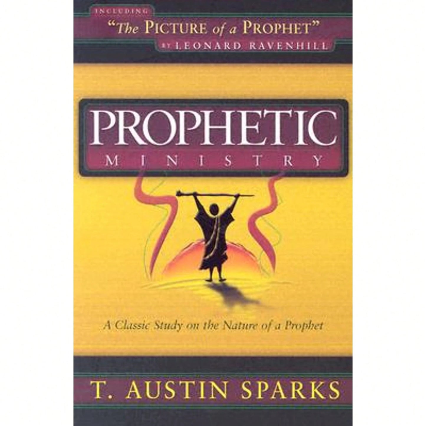 Pre-Owned Prophetic Ministry (Paperback) By Austin T Sparks, T Austin Sparks