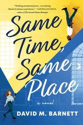 Pre-Owned Same Time, Same Place (Paperback) By David M Barnett