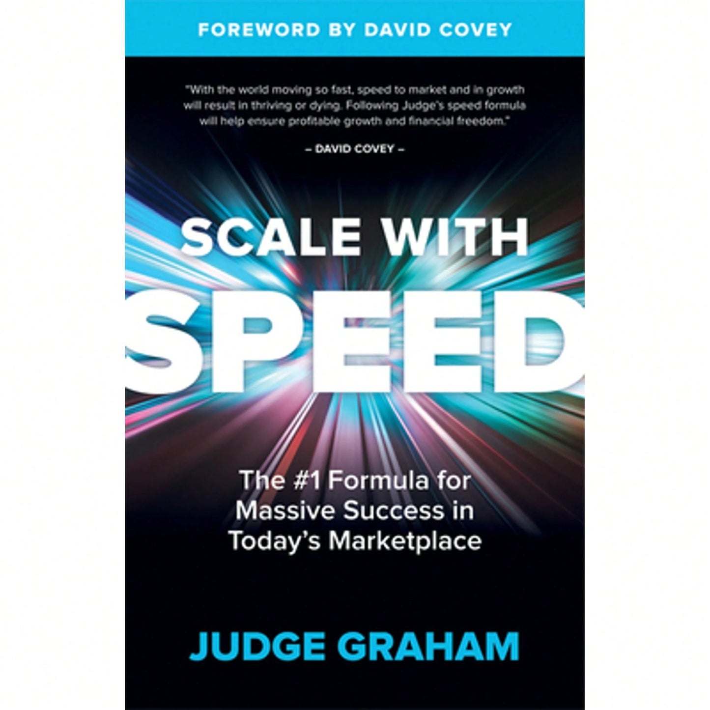 Pre-Owned Scale With Speed: The #1 Formula For Massive Success In Today's Marketplace (Paperback) By Judge Graham