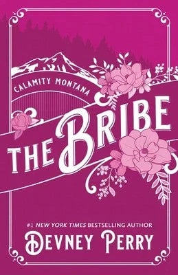Pre-Owned The Bribe (Paperback) By Devney Perry