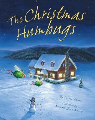 Pre-Owned The Christmas Humbugs (Hardcover) By Colleen Monroe