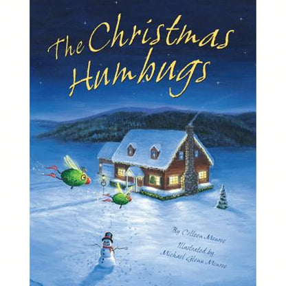 Pre-Owned The Christmas Humbugs (Hardcover) By Colleen Monroe