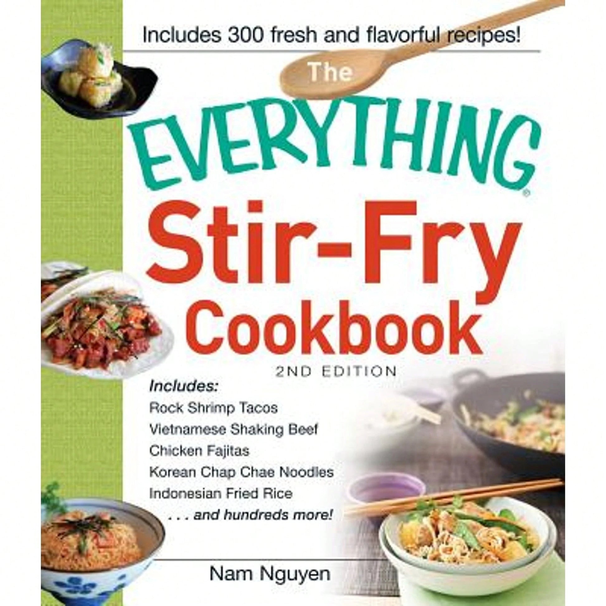 Pre-Owned The Everything Stir-Fry Cookbook (Paperback) By Nam Nguyen