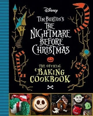Pre-Owned The Nightmare Before Christmas: The Official Baking Cookbook (Hardcover) By Sandy K Snugly