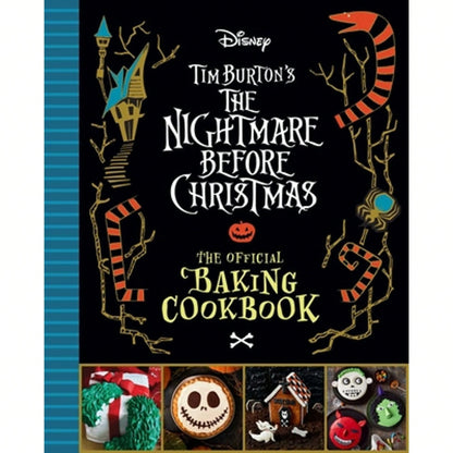 Pre-Owned The Nightmare Before Christmas: The Official Baking Cookbook (Hardcover) By Sandy K Snugly