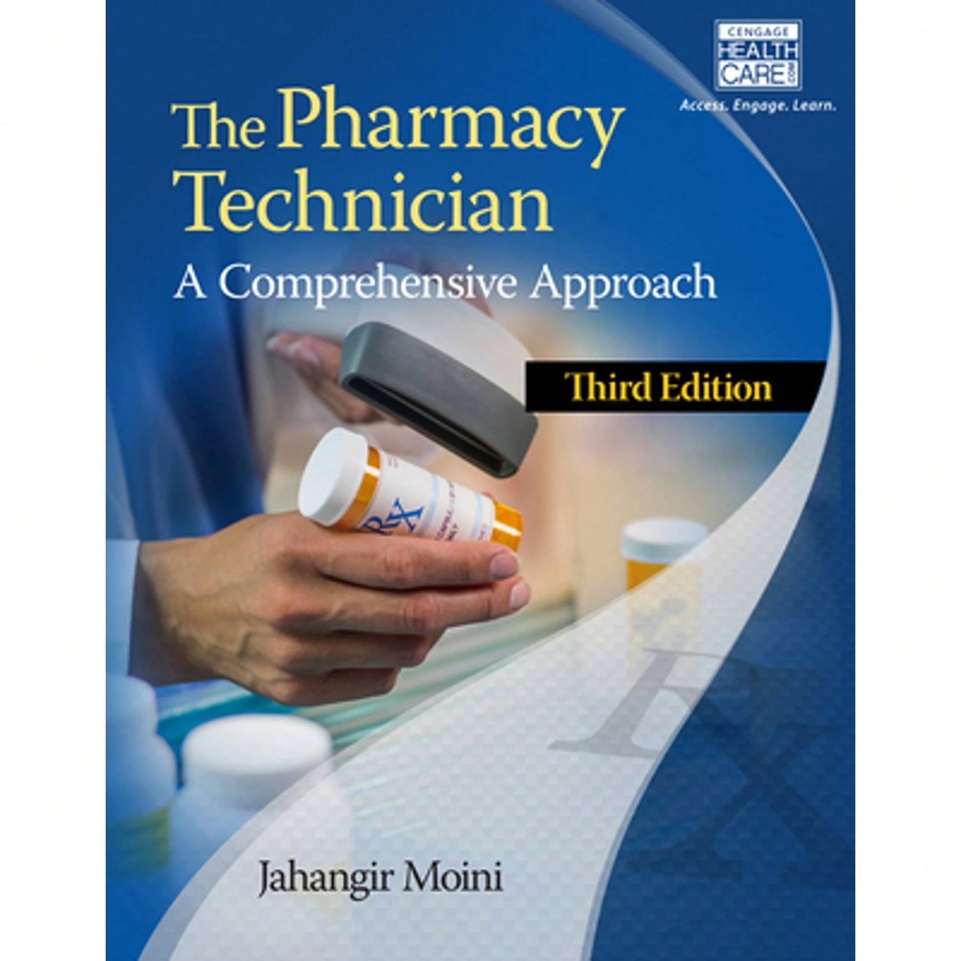 Pre-Owned The Pharmacy Technician: A Comprehensive Approach (Paperback) By Jahangir Moini