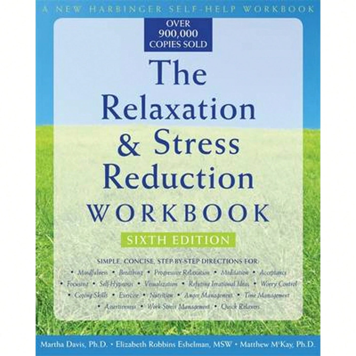 Pre-Owned The Relaxation & Stress Reduction Workbook (Paperback) By Professor Martha Davis, Elizabeth Robbins Eshelman, Dr. Matthew McKay