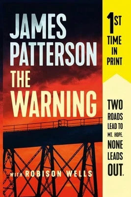Pre-Owned The Warning (Paperback) By James Patterson, Robison Wells