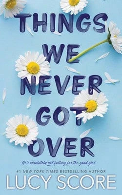 Pre-Owned Things We Never Got Over (Paperback) By Lucy Score