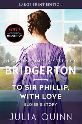 Pre-Owned To Sir Phillip, With Love: Bridgerton (Paperback) By Julia Quinn