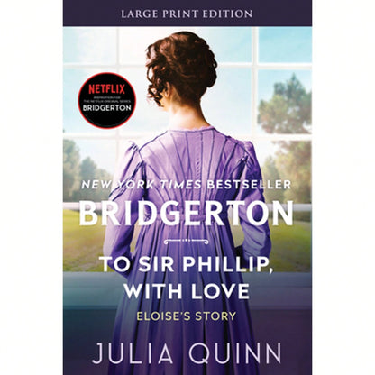 Pre-Owned To Sir Phillip, With Love: Bridgerton (Paperback) By Julia Quinn