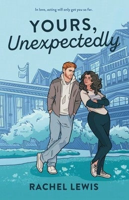 Pre-Owned Yours, Unexpectedly (Paperback) By Rachel Lewis