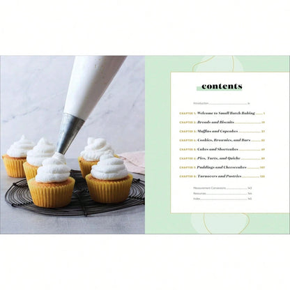 Small Batch Baking: 60 Sweet And Savory Recipes To Satisfy Your Craving (Spiral Bound)
