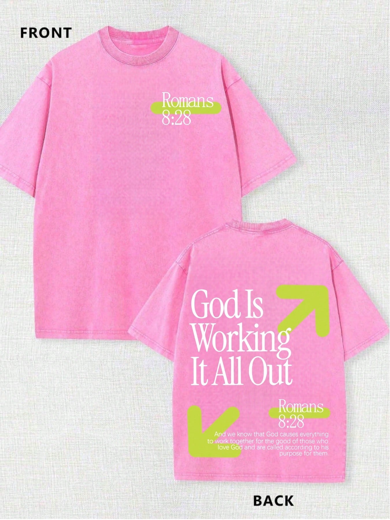 Vintage Washed T-Shirt Double Sided Printed (230 Pure Cotton T-Shirt) God Is Working It All Out Romans Graphic, Comfortable, Fashionable T-Shirt