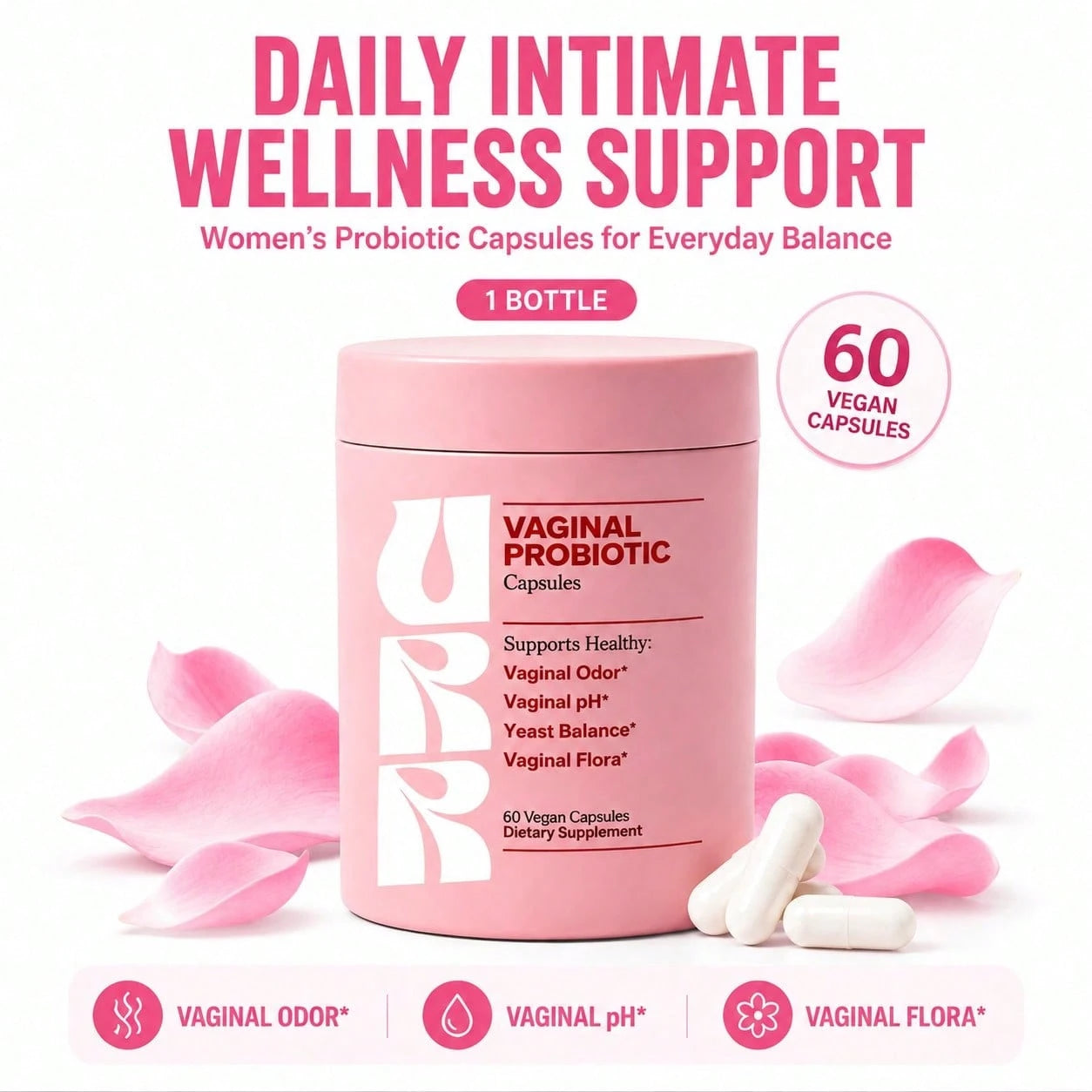 Women's Vaginal Probiotic Capsules, PH Balance, Odor & Yeast Support, Intimate Flora & Feminine Health, 60 Vegan Pills