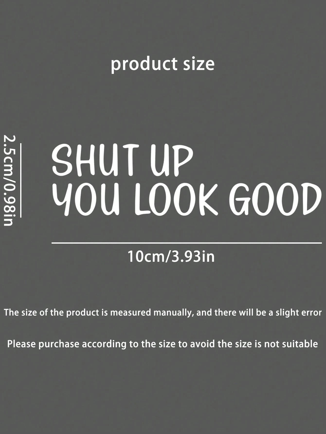 " YOU LOOK GOOD" Car Decoration Stickers