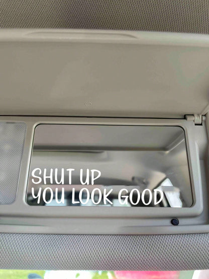 " YOU LOOK GOOD" Car Decoration Stickers